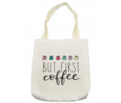 Wording Tiny Cups Tote Bag