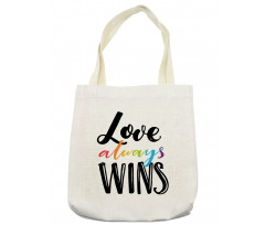 Love Always Wins Phrase Tote Bag