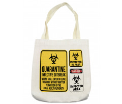 Danger Quarantine Tote Bag