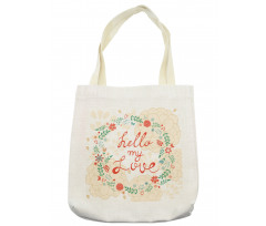 Hello My Love Typography Tote Bag