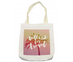 Will Work for Travel Palm Tote Bag