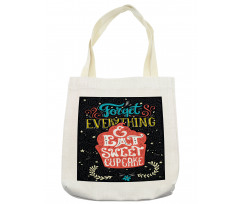 Eat Cupcake Dessert Tote Bag