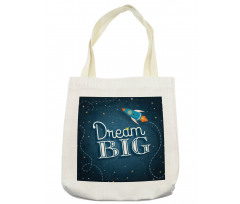 Dream Big Galaxy Space Tote Bag