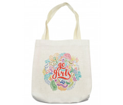 Go Girls Lettering Art Tote Bag