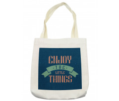 Grungy Positive Message Tote Bag