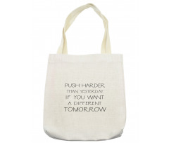 Push Harder Words Tote Bag