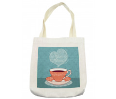 Teatime Calligraphy with a Cup Tote Bag