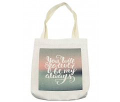 Pastel Tones Romantic Words Tote Bag