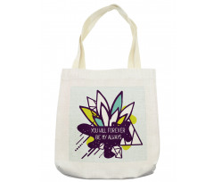 Flower and Love Message Art Tote Bag