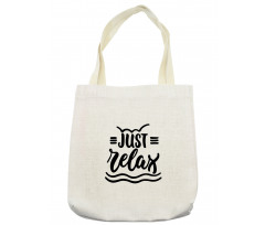 Calligraphic Just Relax Text Tote Bag