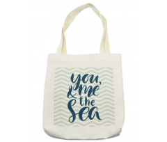 You and Me and the Sea Tote Bag