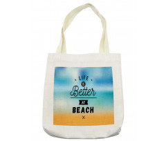 Life is Better Beach Tote Bag