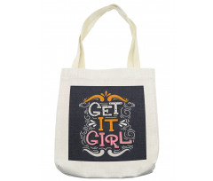 Get It Girl Typography Tote Bag