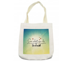 Hearts and Powerful Message Tote Bag