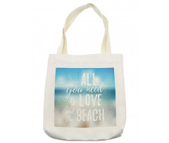 You Need the Beach Phrase Tote Bag