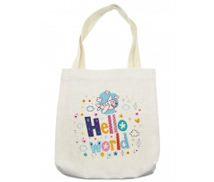 Childish Hello World Phrase Tote Bag