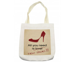 All You Need is New Shoe Tote Bag