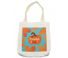 Pumpkin Please Words Tote Bag