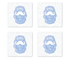 You are the Best Dad Coaster Set Of Four