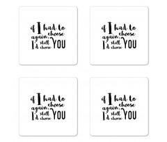 I'd Still Choose You Coaster Set Of Four