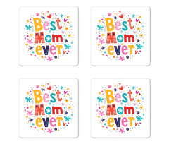 Best Mom Ever Words Coaster Set Of Four