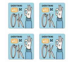 Everything Will Be Okey Hand Coaster Set Of Four