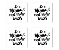 Monochrome Be a Mermaid Coaster Set Of Four