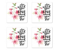 Do What You Love Flowers Coaster Set Of Four