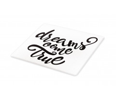 Dreams Come True Lettering Cutting Board