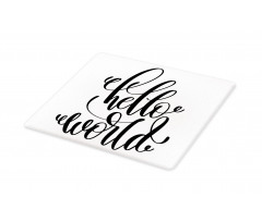 Hand Written Hello World Art Cutting Board