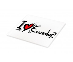 I Heart Ecuador Typography Cutting Board