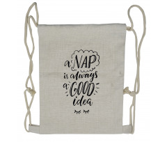 Nap is Always an Idea Drawstring Backpack