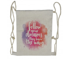 Dreams Know the Way Words Drawstring Backpack