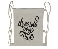 Dreams Come True Lettering Drawstring Backpack