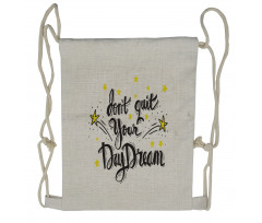 Don't Quit Your Daydream Star Drawstring Backpack