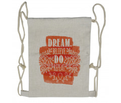 Dream Believe Do Repeat Leaf Drawstring Backpack