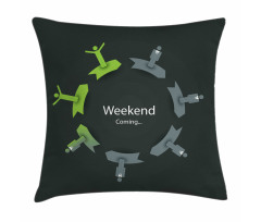 Weekend Coming in Work Circle Pillow Cover