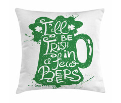 Funny Words on Beer Mug Pillow Cover