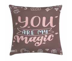 You are My Magic Outline Pillow Cover