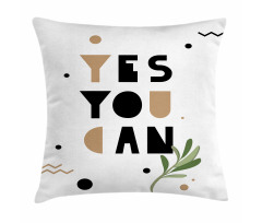 Encouraging Phrase Leaf Pillow Cover