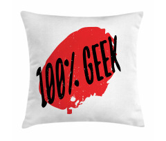 Hundred Percent Geek Wording Pillow Cover