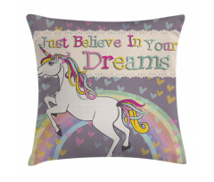 Believe in Your Dreams Pillow Cover