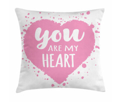 You Are My Heart Pillow Cover