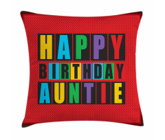 Funky Happy Birthday Auntie Pillow Cover