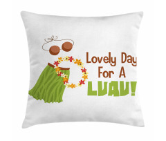 Day for a Luau Wording Ethnic Pillow Cover