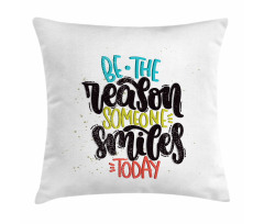 Funky Positive Calligraphy Pillow Cover