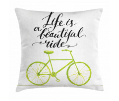 Life is a Bike Ride Pillow Cover