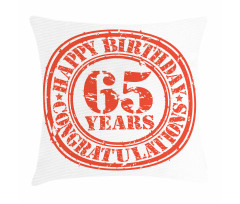 65 Years Pillow Cover