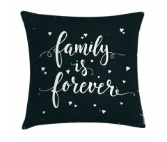 Family Forever Pillow Cover