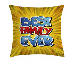 Best Family Ever Words Pillow Cover